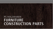 PS Holzwaren furniture construction parts